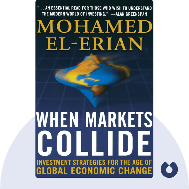 When Markets Collide audiobook cover - Investment Strategies for the Age of Global Economic Change